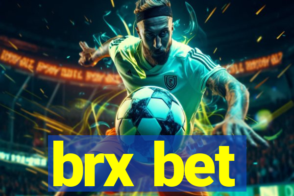 brx bet