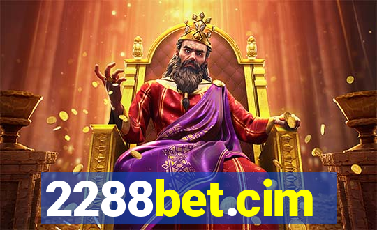 2288bet.cim