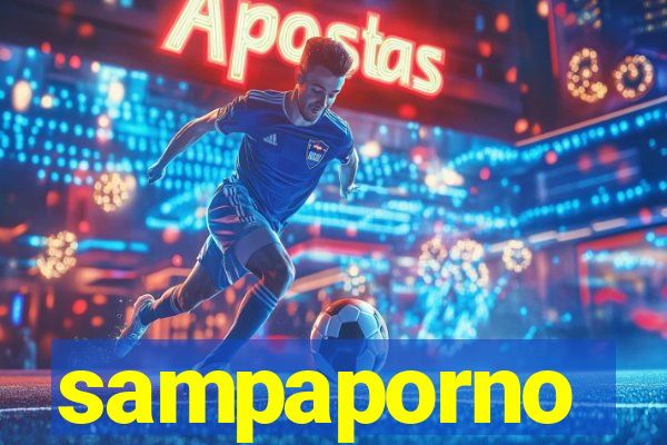 sampaporno