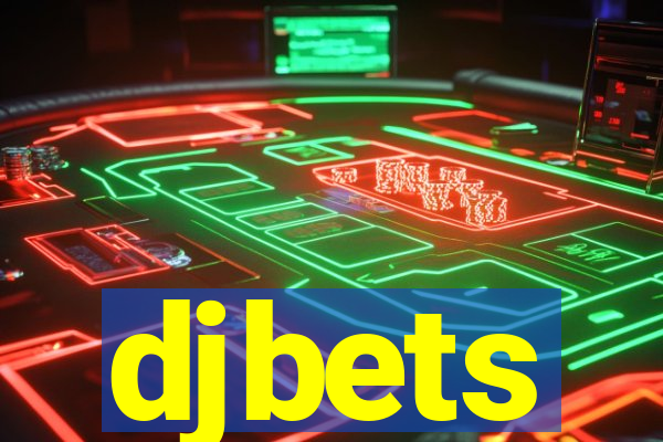 djbets