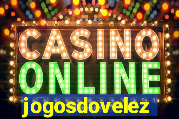 jogosdovelez