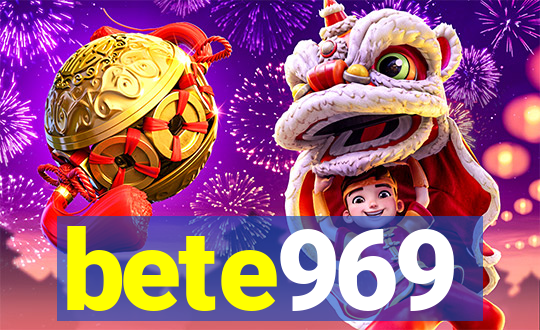 bete969