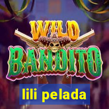 lili pelada