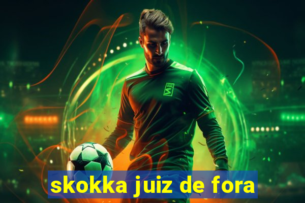 skokka juiz de fora