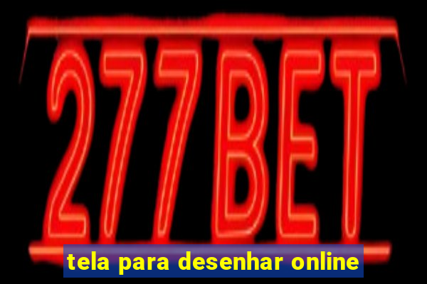 tela para desenhar online