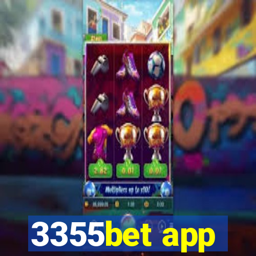 3355bet app