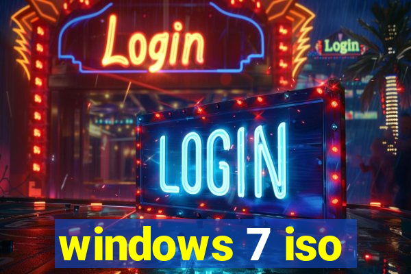 windows 7 iso