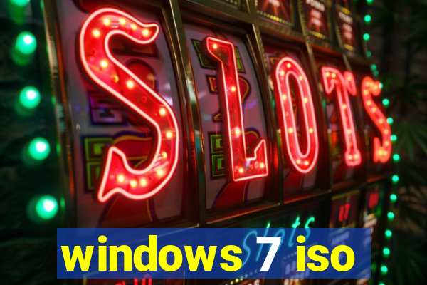 windows 7 iso