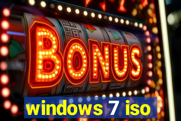 windows 7 iso
