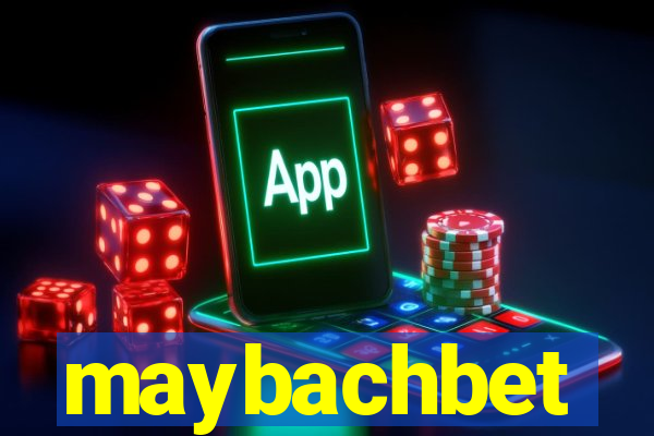maybachbet