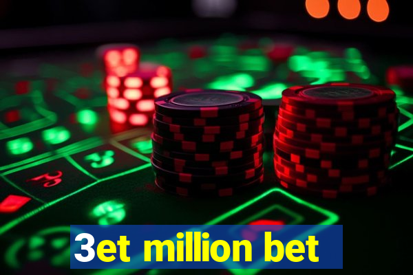 3et million bet