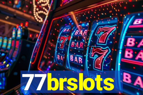77brslots