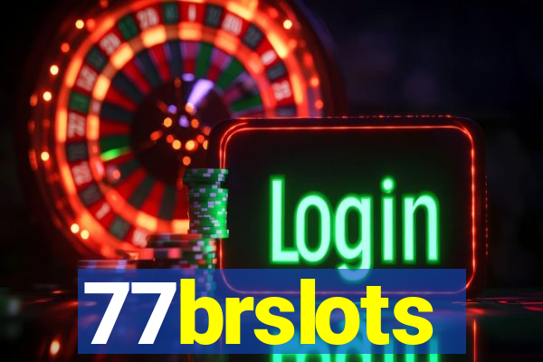 77brslots