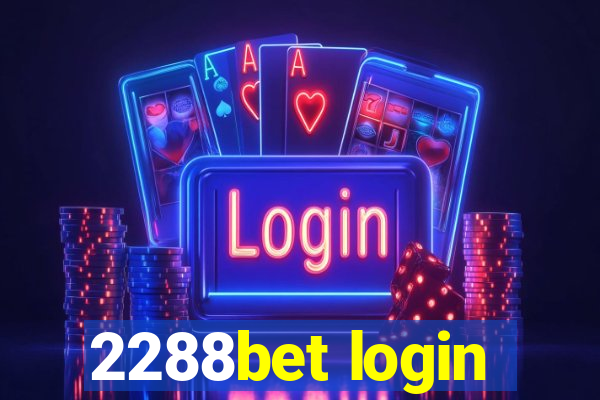 2288bet login