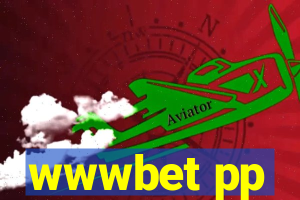wwwbet pp