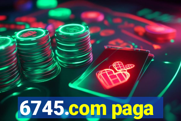 6745.com paga