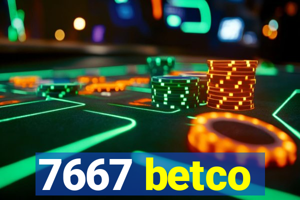 7667 betco