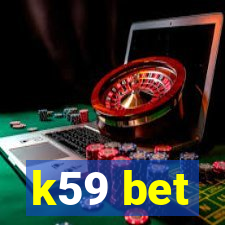k59 bet