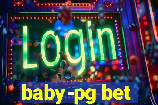 baby-pg bet
