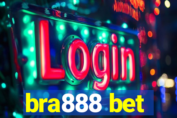 bra888 bet