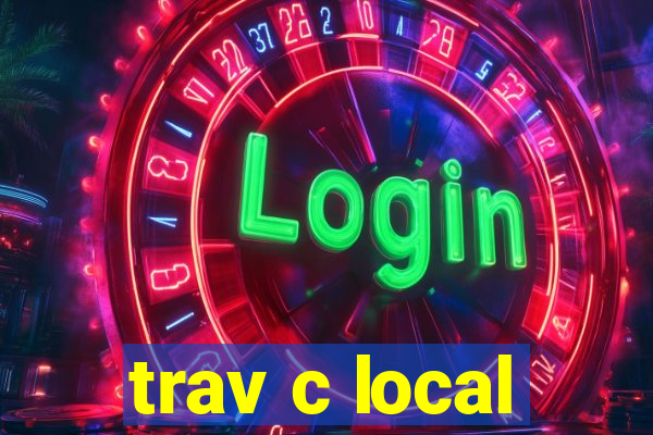 trav c local