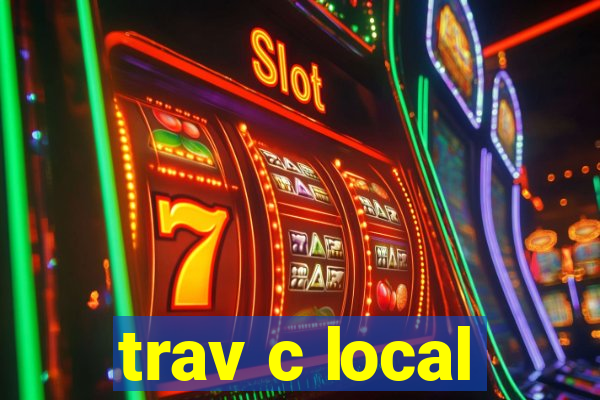trav c local