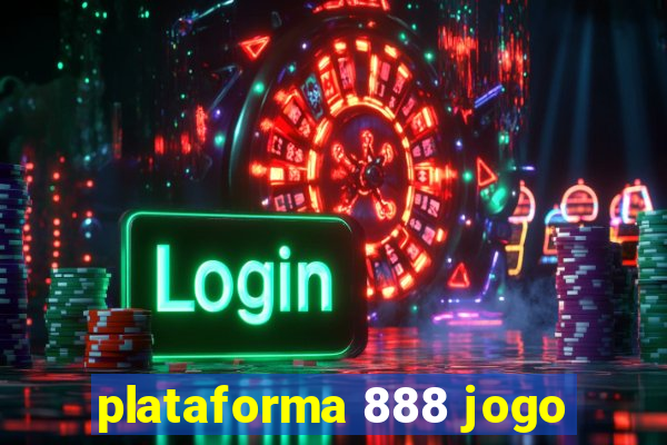 plataforma 888 jogo