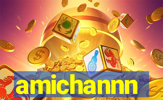 amichannn