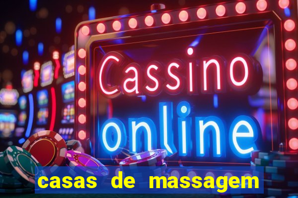 casas de massagem em porto alegre