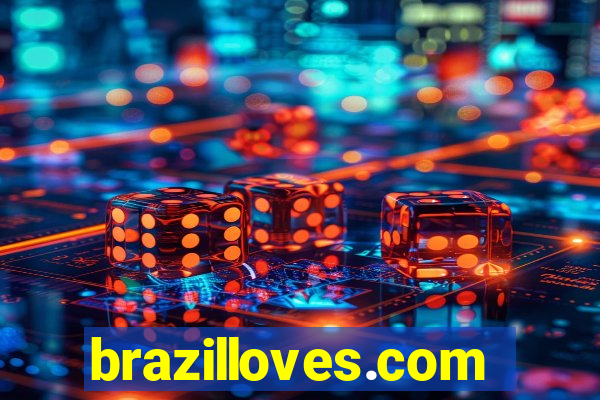 brazilloves.com