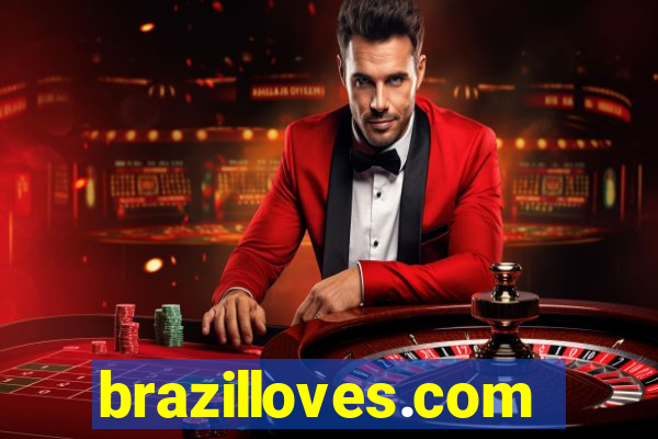 brazilloves.com