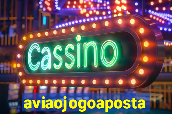 aviaojogoaposta