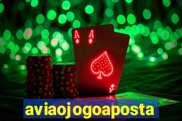 aviaojogoaposta