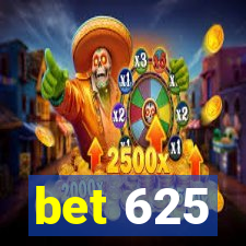 bet 625