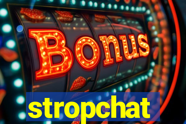stropchat