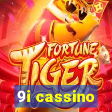 9i cassino
