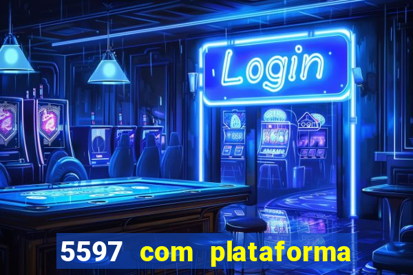 5597 com plataforma de jogos