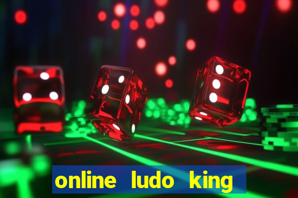 online ludo king cash game