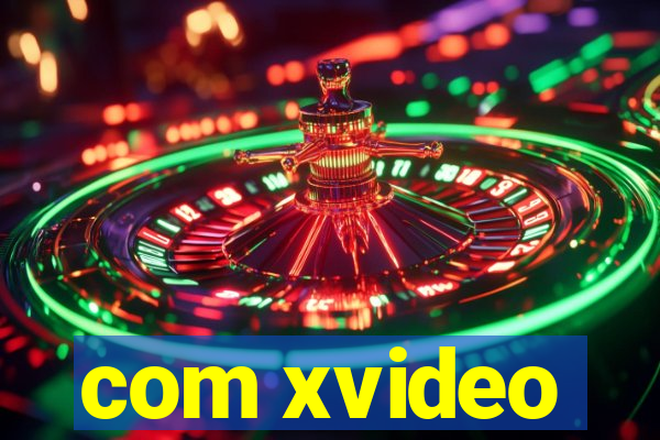 com xvideo