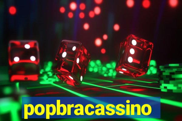popbracassino