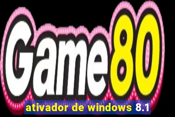 ativador de windows 8.1