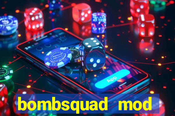 bombsquad mod manager download