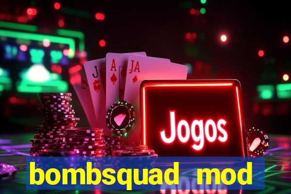 bombsquad mod manager download