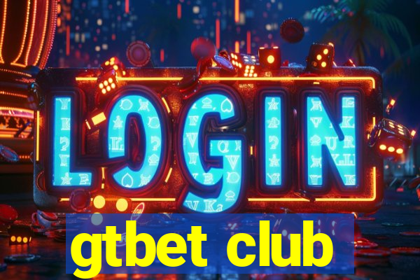 gtbet club