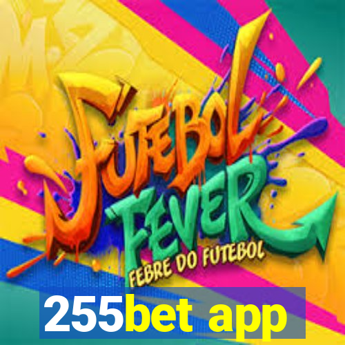 255bet app