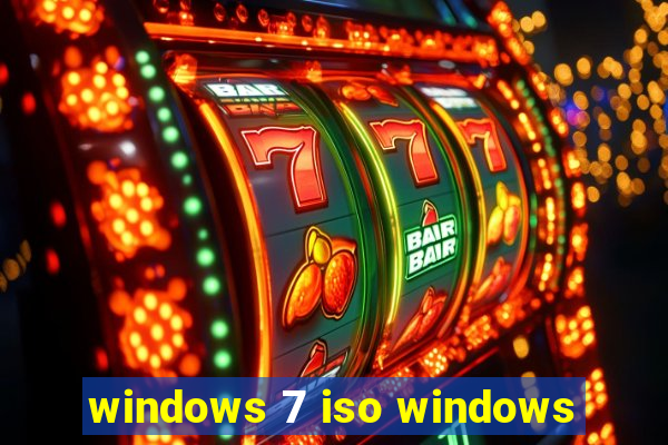 windows 7 iso windows