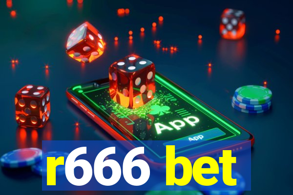 r666 bet