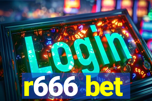 r666 bet