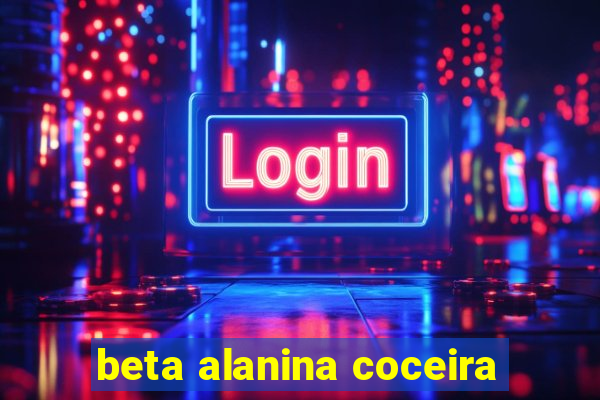 beta alanina coceira