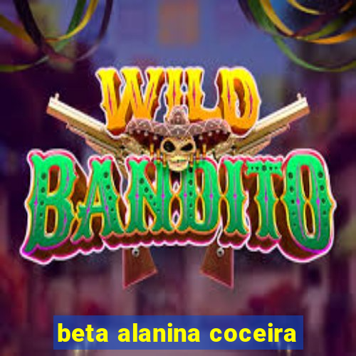 beta alanina coceira